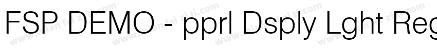 FSP DEMO - pprl Dsply Lght Regular字体转换